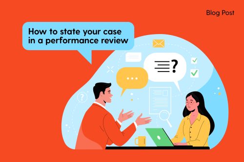 Article: How to state your case in a performance review