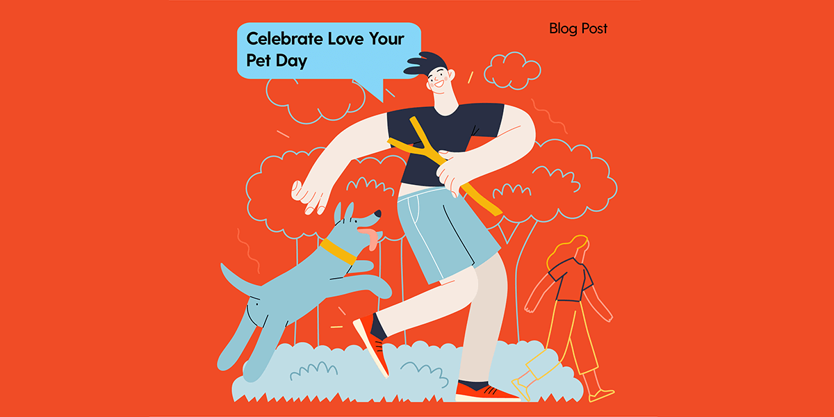 Celebrate Love Your Pet Day