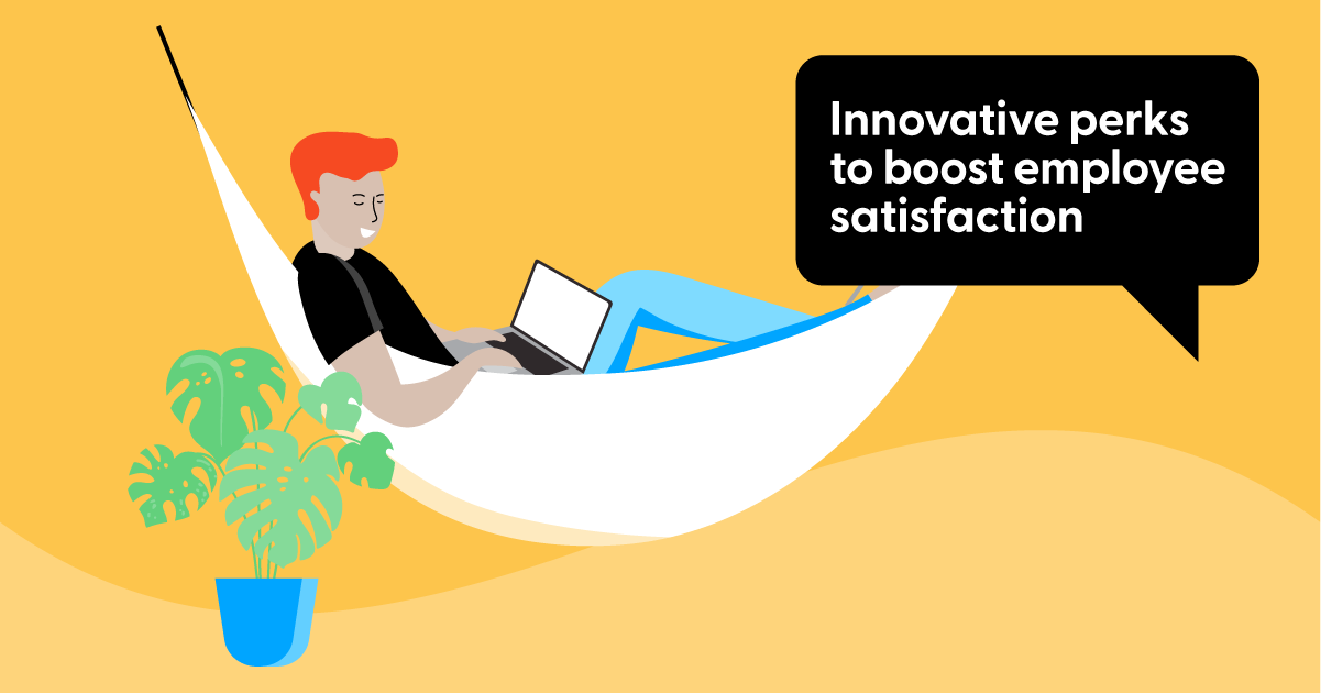 Innovative perks to boost employee satisfaction